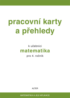 Matematika pro 4.ročník - pracovní karty a přehledy